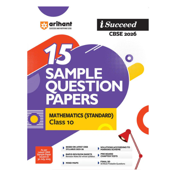 Arihant Sample Paper Class 10 Mathematics Standard – Latest CBSE Pattern with Solutions