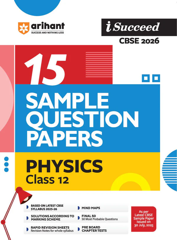 Arihant CBSE Class 12 Physics Sample Papers | Best Board Practice | Moradabad & Pan India