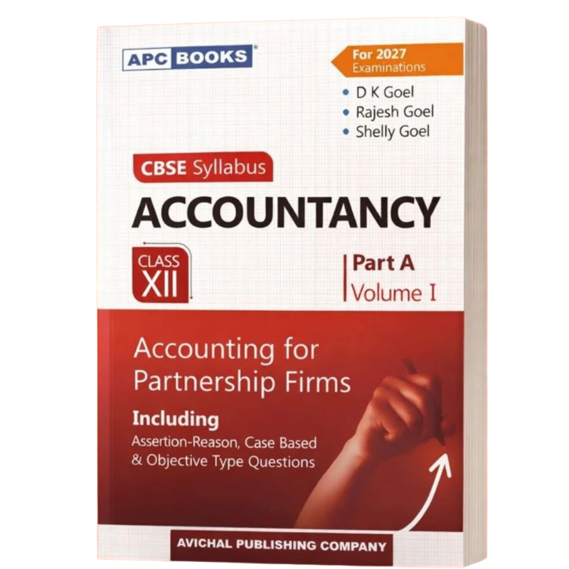 Accountancy Class 12 – Accounting for Partnership Firms (Part A Vol. 1) | 22nd Edition 2027 | D.K. Goel, Rajesh Goel & Shelly Goel | CBSE