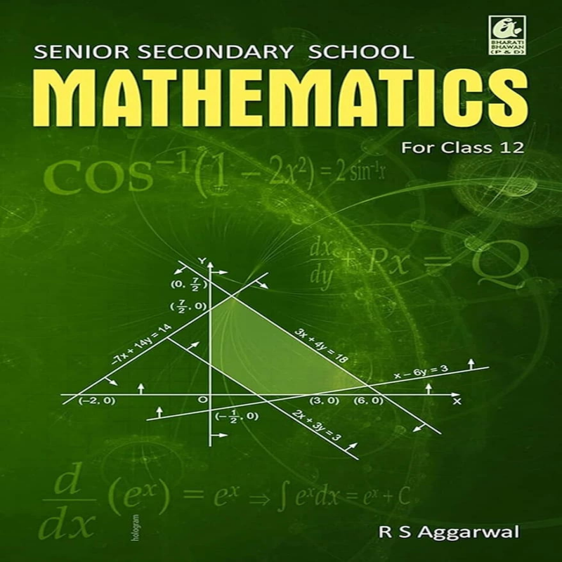 Mathematics book for Class 12 by R.S. Aggarwal | CBSE Board
