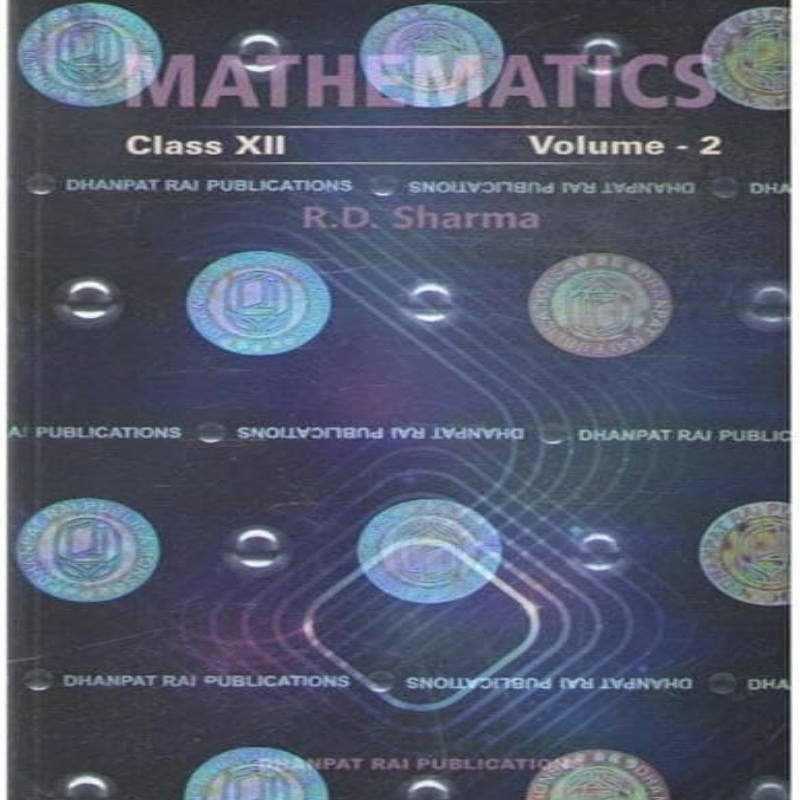R.D. Sharma Mathematics Class 12 Vol. 2 | CBSE Mathematics Book