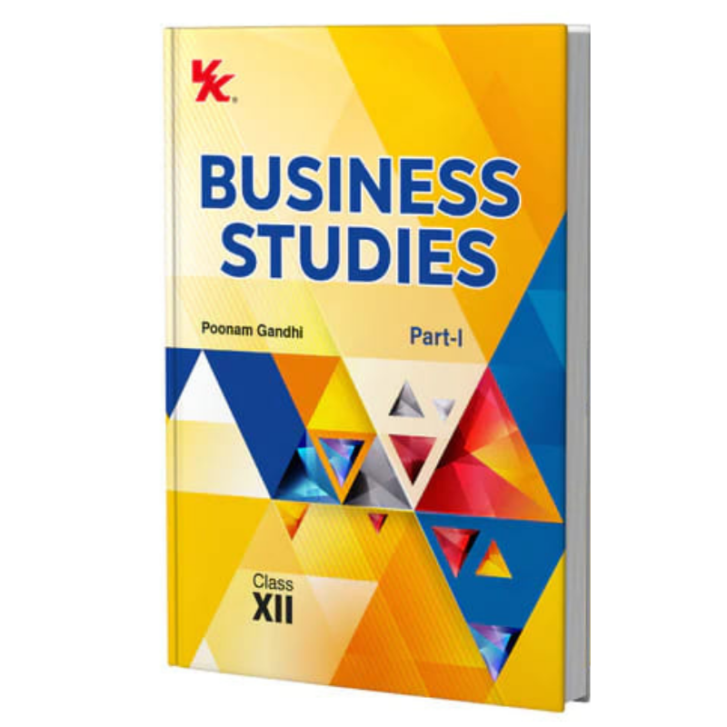 Business Studies Class 12 Part 1 by Poonam Gandhi | CBSE Board Exam Guide
