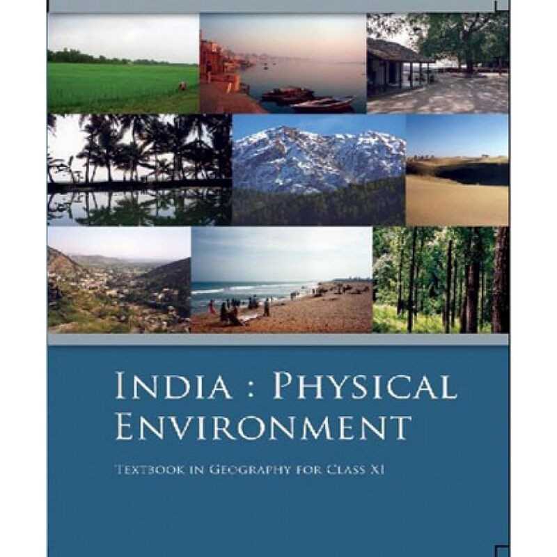 India: Physical Environment Class 11 NCERT Geography Book | Latest Edition
