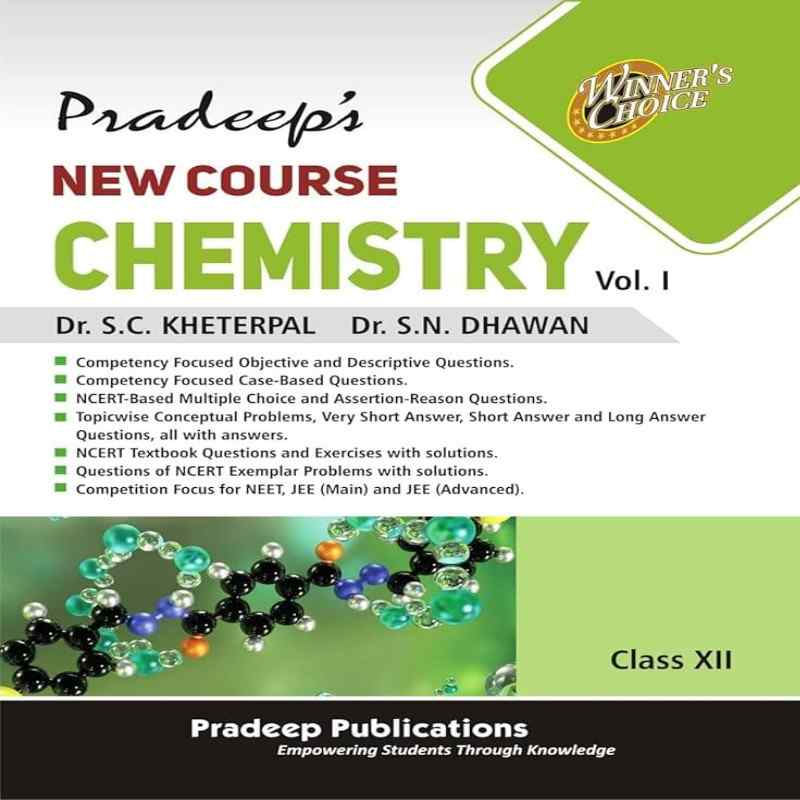 Pradeep’s Chemistry Part 1 Class 12 CBSE | Concept-Based Textbook with Numericals | Pradeep Publications