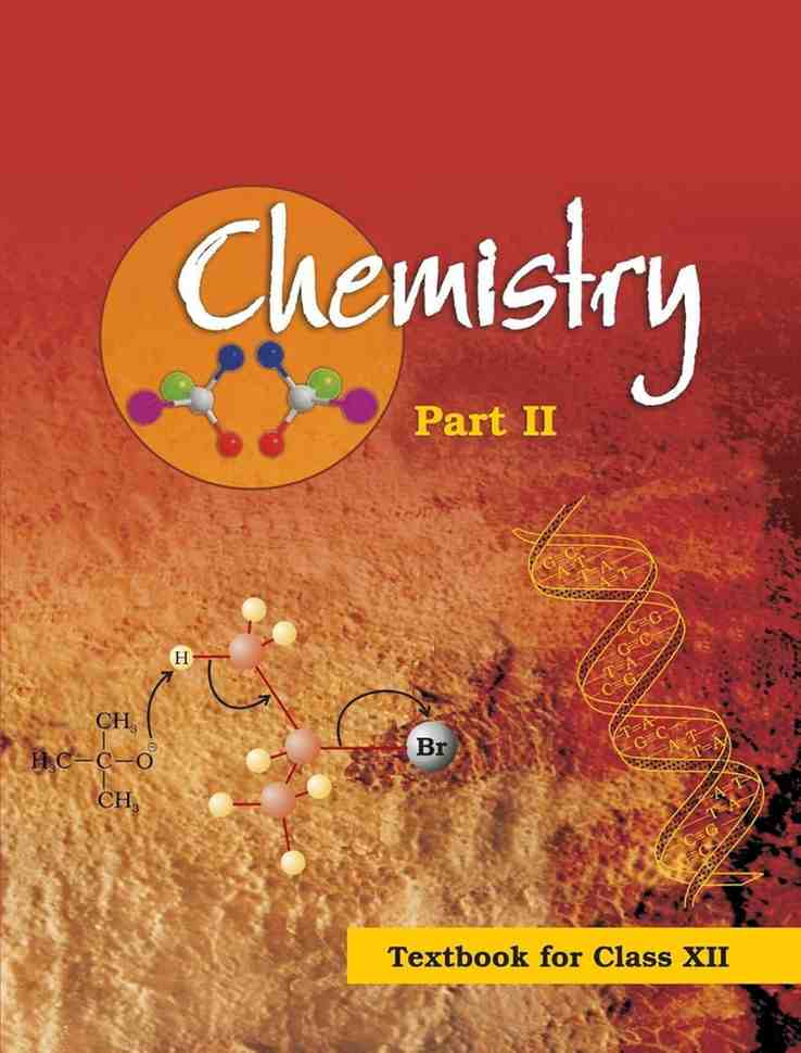 NCERT Chemistry Textbook Class 12 CBSE Part 2 | Latest Edition | Official Board Book