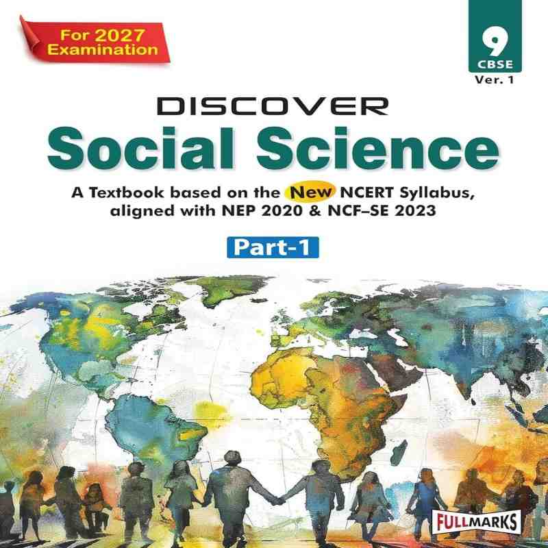 Discover Social Science Part 1 Class 9 CBSE | Based on Latest NCERT Syllabus | Textbook