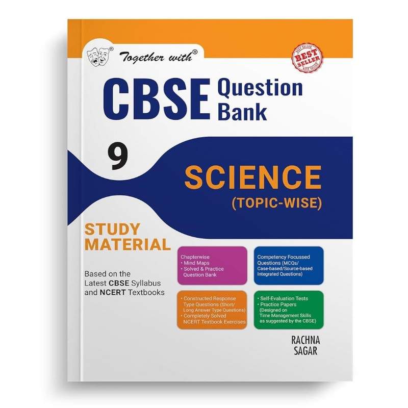 Together with CBSE Question Bank Class 9 Science | Chapter-wise & Topic-wise | Rachna Sagar