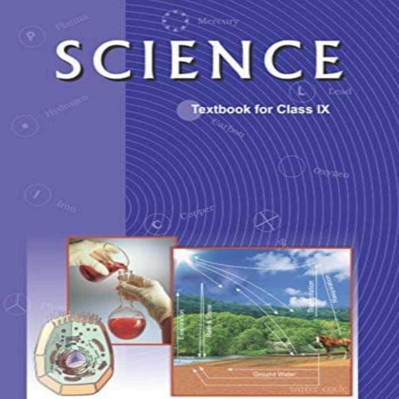 NCERT Science Textbook for Class 9 CBSE | Latest Edition | Official Board Book