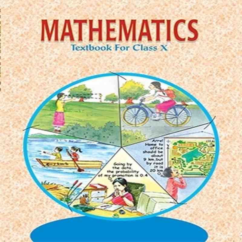 NCERT Mathematics Textbook for Class 10 (CBSE) – Latest Edition | Official NCERT Book | Paperback