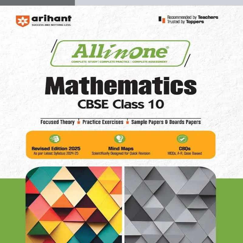 All-in-One Mathematics Class 10 (CBSE) – Arihant Experts | Complete Study Guide with Theory, NCERT Solutions & Sample Papers | Latest Edition
