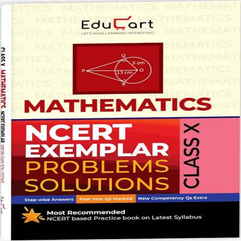 Educart NCERT Exemplar Problems Class 10 Mathematics (CBSE) – Chapterwise Solutions & HOTS Questions | Latest Edition