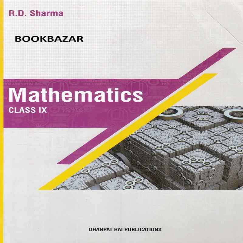 R.D. Sharma Mathematics textbook  for Class 9 (CBSE) – Latest Edition | Complete Concept & Practice Book | Paperback