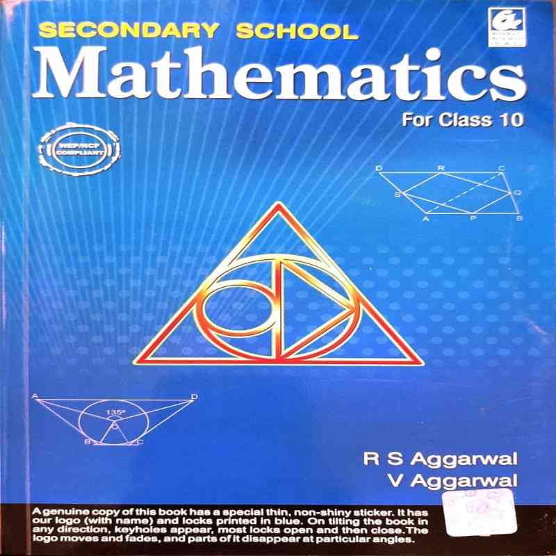 R.S. Aggarwal Secondary School Mathematics for Class 10 (CBSE) – Latest Edition | Complete Practice & Concept Book | Paperback